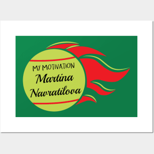 My Motivation - Martina Navratilova Posters and Art